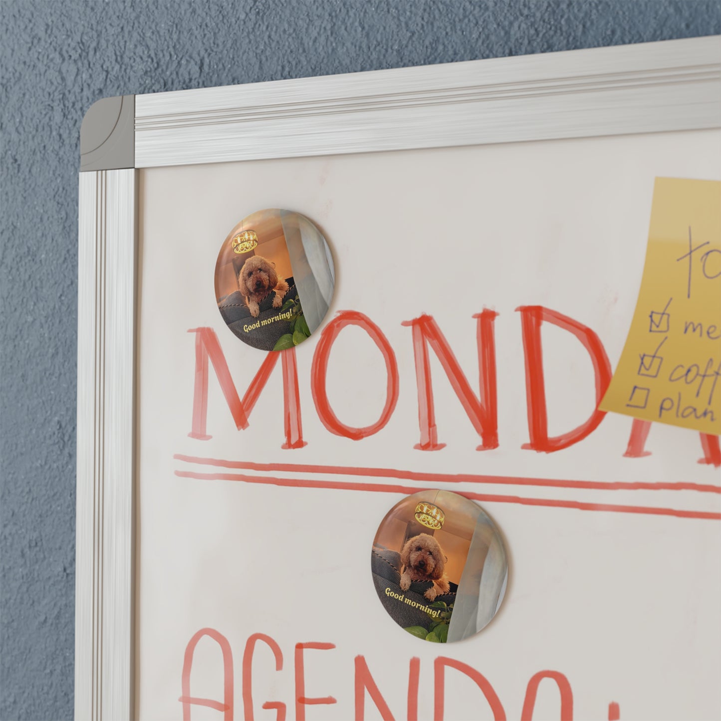 Custom Dog Photo Magnet - "Good Morning! " – Perfect to remind your tasks!