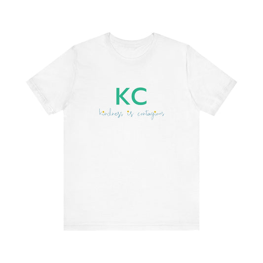 KC Kindness is Contagious | Unisex Jersey Short Sleeve Tee